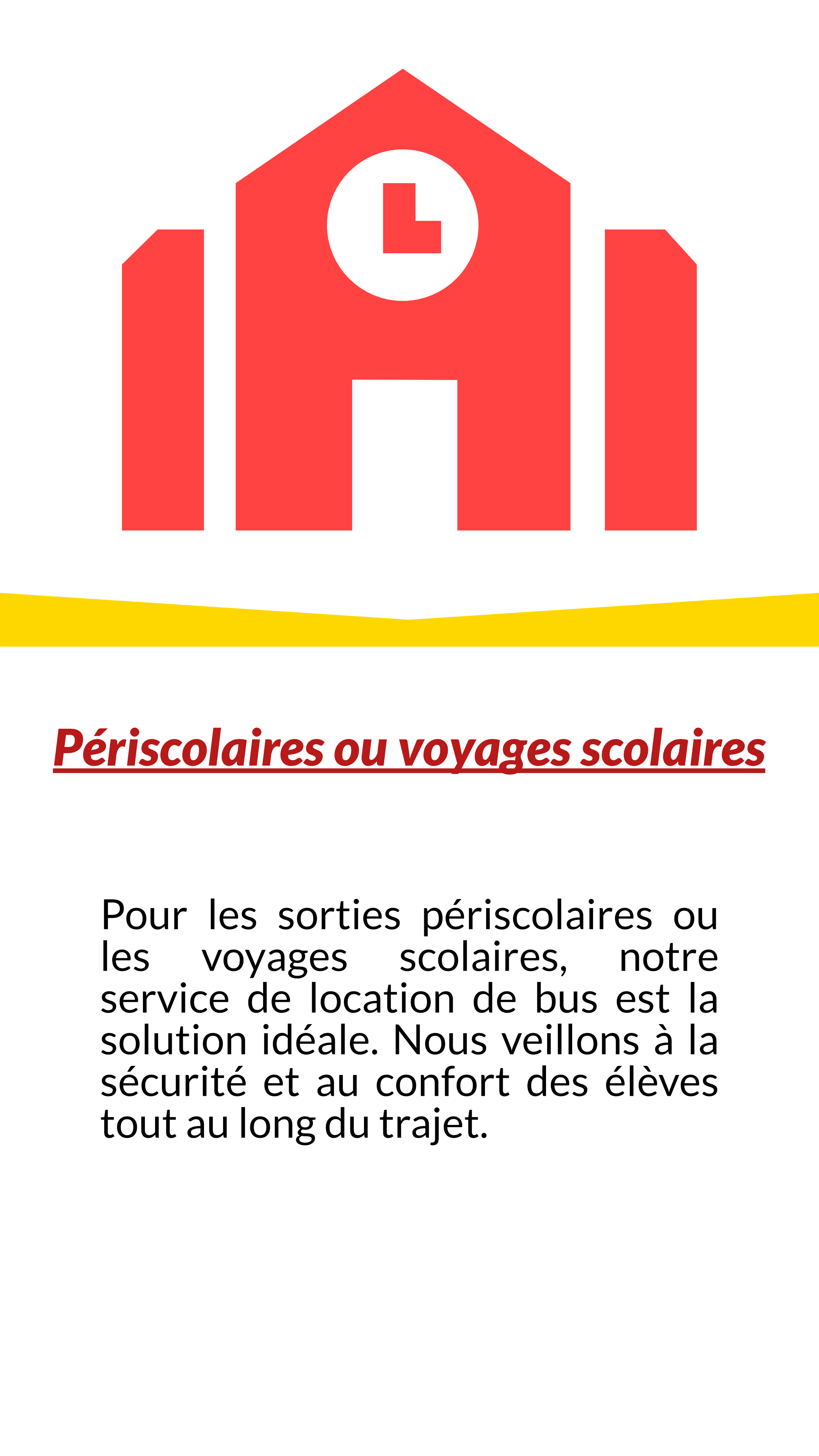 Périscolaires ou voyages scolaires